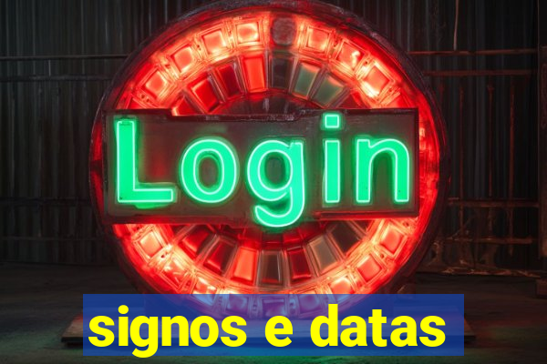 signos e datas